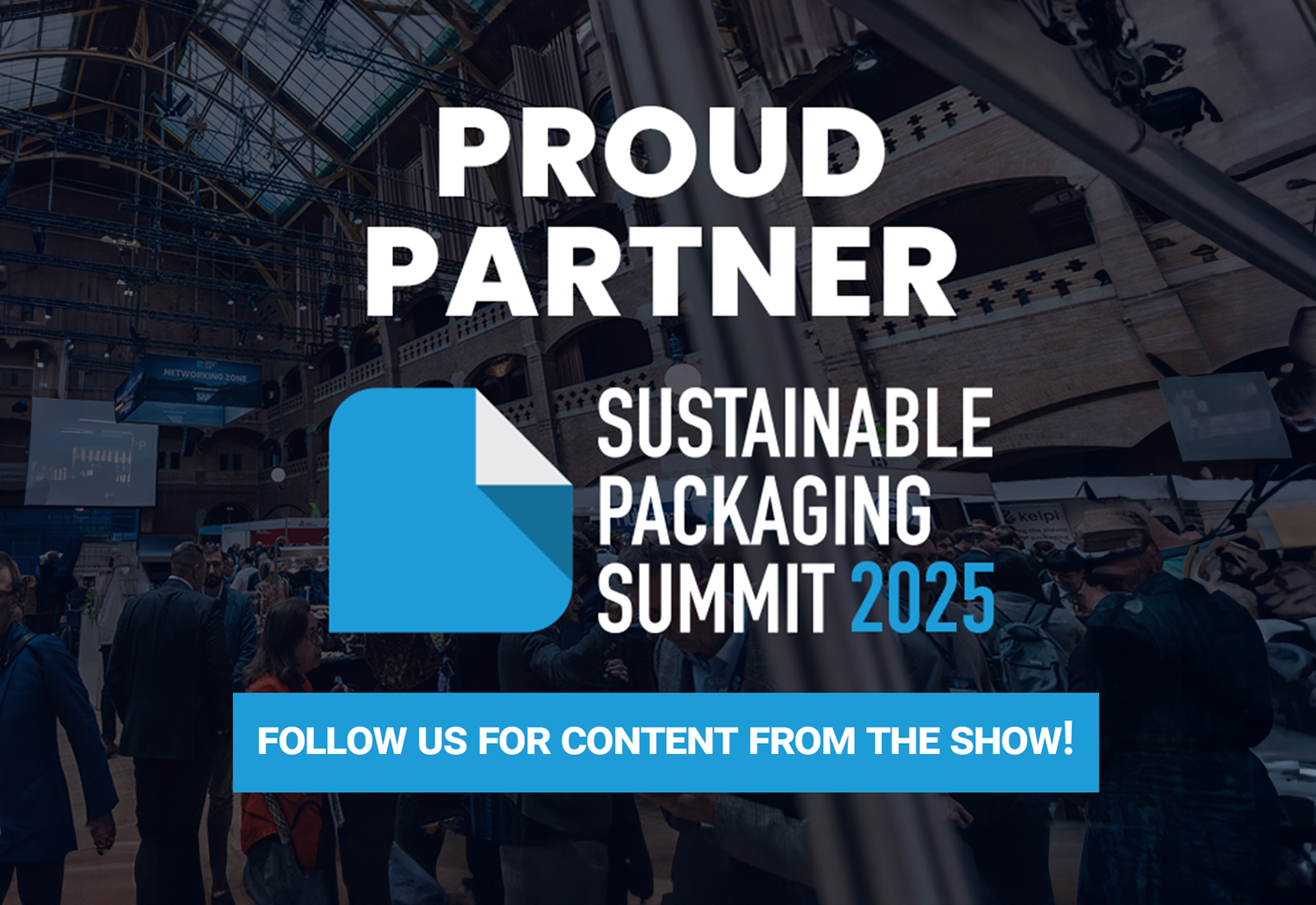 Proud Partner of Sustainable Packaging Summit 2025